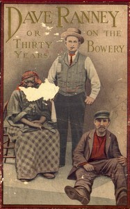Dave Ranney  Or, Thirty Years on the Bowery; An Autobiography