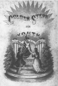 Golden Steps to Respectability, Usefulness and Happiness  Being a Series of Lectures to Youth of Both Sexes, on Character, Principles, Associates, Amusements, Religion, and Marriage
