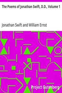The Poems of Jonathan Swift, D.D., Volume 1