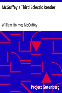 McGuffey's Third Eclectic Reader