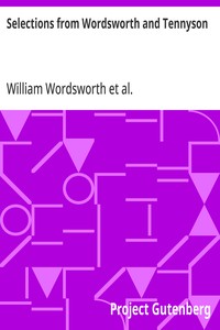 Selections from Wordsworth and Tennyson