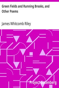 Green Fields and Running Brooks, and Other Poems