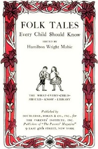 Folk Tales Every Child Should Know