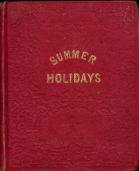 The summer holidays