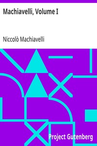 Machiavelli, Volume I
