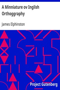 A Minniature ov Inglish Orthoggraphy