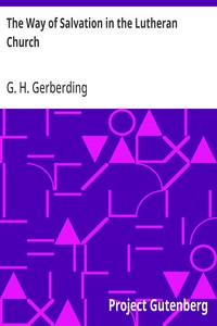The Way of Salvation in the Lutheran Church