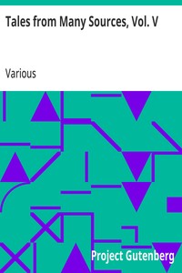 Tales from Many Sources, Vol. V
