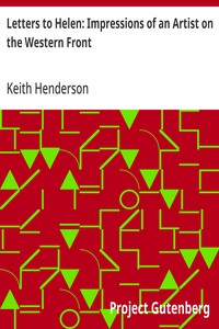 Letters to Helen: Impressions of an Artist on the Western Front