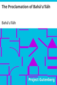 The Proclamation of Bahá'u'lláh