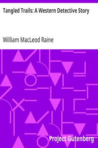 Tangled Trails: A Western Detective Story