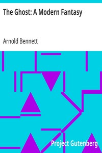 The Ghost: A Modern Fantasy