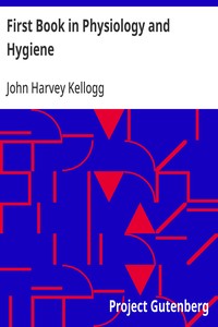 First Book in Physiology and Hygiene
