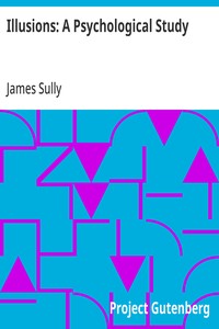 Illusions: A Psychological Study