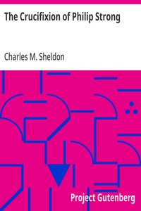 The Crucifixion of Philip Strong