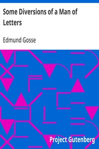 Some Diversions of a Man of Letters