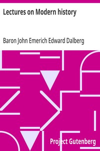 Lectures on Modern history