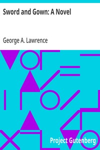 Sword and Gown: A Novel