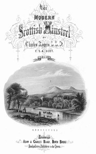 The Modern Scottish Minstrel, Volume 3.  The Songs of Scotland of the Past Half Century