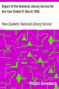 Report of the National Library Service for the Year Ended 31 March 1958