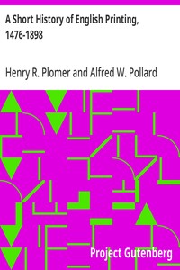 A Short History of English Printing, 1476-1898