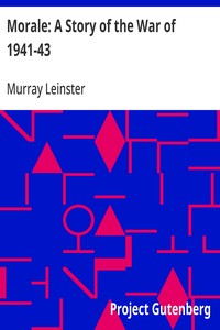 Morale: A Story of the War of 1941-43