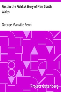 First in the Field: A Story of New South Wales
