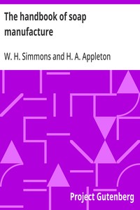 The handbook of soap manufacture