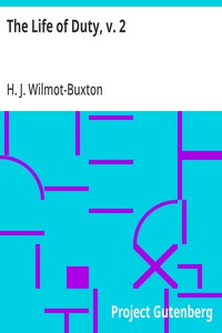 The Life of Duty, v. 2 A year's plain sermons on the Gospels or Epistles