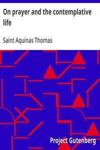 On prayer and the contemplative life