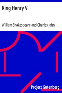 King Henry V  Arranged for Representation at the Princess's Theatre