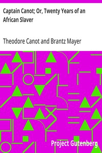 Captain Canot; Or, Twenty Years of an African Slaver