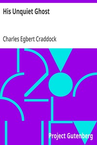 His Unquiet Ghost 1911