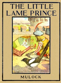 The Little Lame Prince Rewritten for Young Readers by Margaret Waters