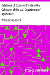 Catalogue of Economic Plants in the Collection of the U. S. Department of Agriculture