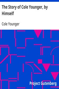 The Story of Cole Younger, by Himself