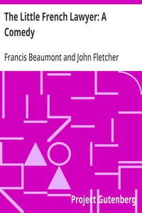 The Little French Lawyer: A Comedy