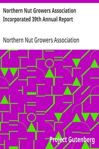 Northern Nut Growers Association Incorporated 39th Annual Report at Norris, Tenn. September 13-15 1948