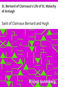 St. Bernard of Clairvaux's Life of St. Malachy of Armagh