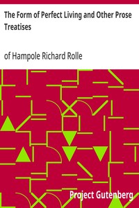 The Form of Perfect Living and Other Prose Treatises