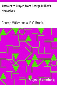 Answers to Prayer, from George Müller's Narratives