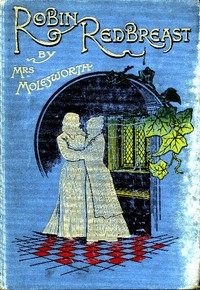 Robin Redbreast: A Story for Girls