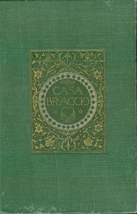 Casa Braccio, Volumes 1 and 2
