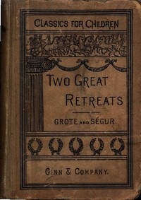 The Two Great Retreats of History