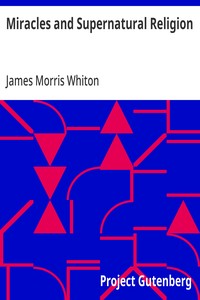 Miracles and Supernatural Religion
