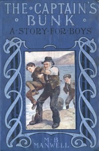 The Captain's Bunk A Story for Boys