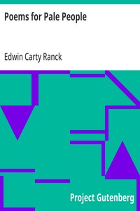 Poems for Pale People A Volume of Verse