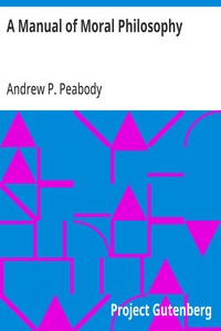 A Manual of Moral Philosophy