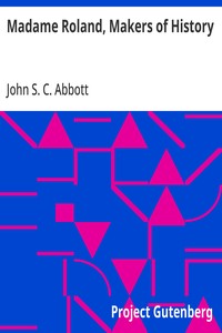 Madame Roland, Makers of History