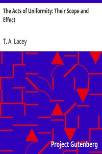 The Acts of Uniformity: Their Scope and Effect